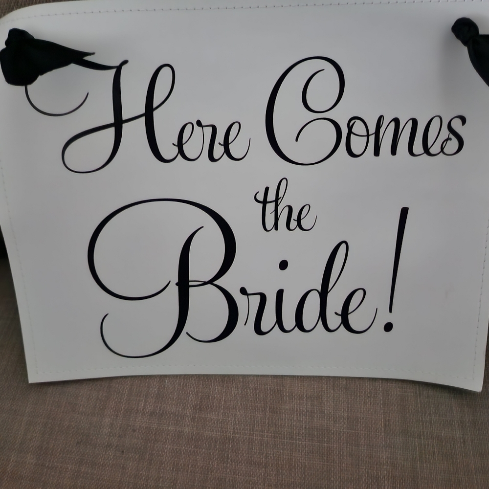 Here Comes The Bride Sign